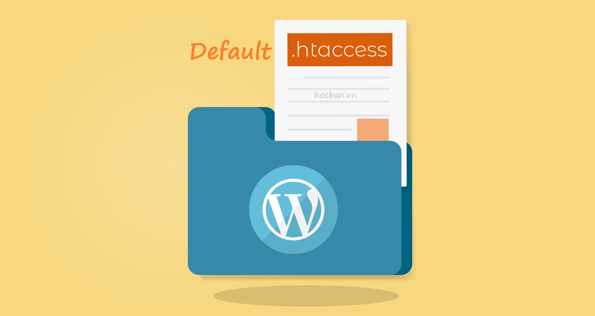 File htaccess mac dinh cua WordPress Default WordPress htaccess File