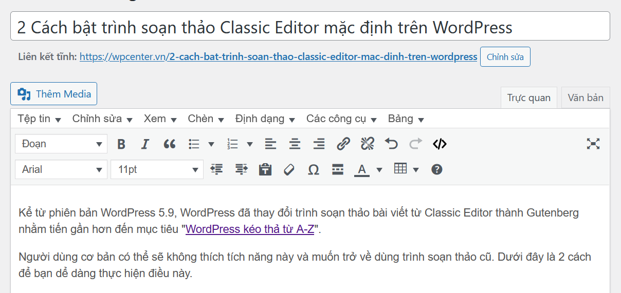 2 Cách Bật Trình Soạn Thảo Classic Editor Cho Wordpress